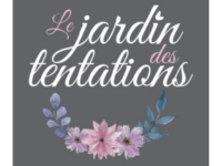 LE JARDIN DES TENTATIONS